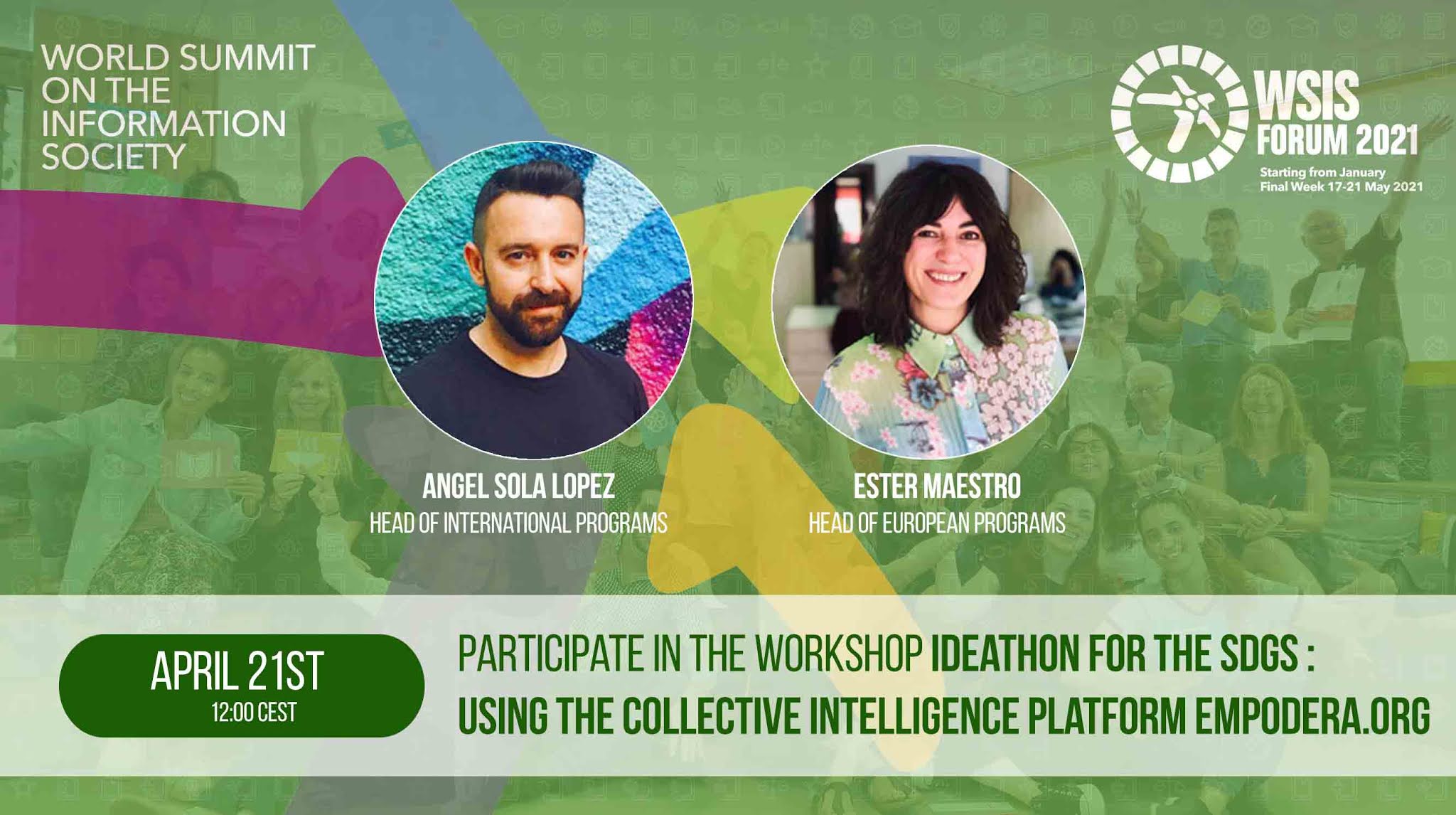 Ideathon for the SDGs in WSIS Forum: Using the Collective Intelligence Platform Empodera.org to create collaborative solutions